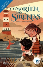 Como Rien Las Sirenas [Mundo Abierto]