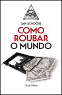 Como Roubar o Mundo