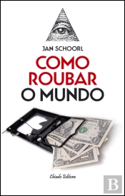 Como Roubar o Mundo