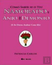 Como saber se o teu namorado é anjo ou demónio