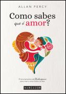Como Sabes que é Amor?