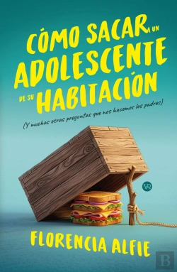 Bertrand.pt - Cómo Sacar A Un Adolescente De Su Habitación