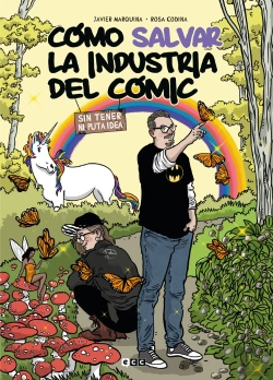 Bertrand.pt - Como Salvar La Industria Del Comic Sin T