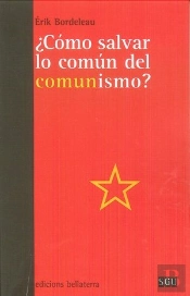 ¿Cómo Salvar Lo Común Del Comunismo?