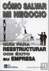 Cómo Salvar Mi Negocio