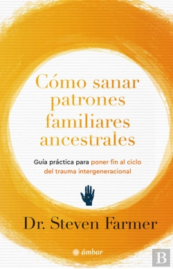 Bertrand.pt - Cómo Sanar Patrones Familiares Ancestrales