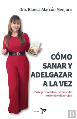 Bertrand.pt - Cómo Sanar Y Adelgazar A La Vez