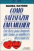 Como Satisfazer uma Mulher