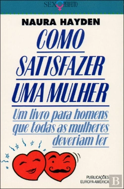 Bertrand.pt - Como Satisfazer uma Mulher