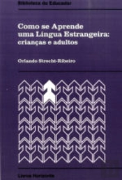 Como se Aprende uma Língua Estrangeira
