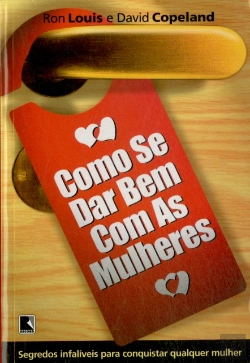Bertrand.pt - Como Se Dar Bem Com as Mulheres