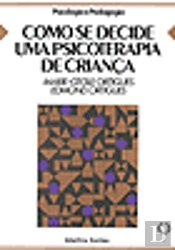 Como se Decide Uma Psicoterapia de Criança