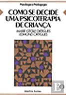 Como se Decide Uma Psicoterapia de Criança