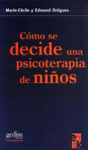 Cómo Se Decide Una Psicoterapia De Niños