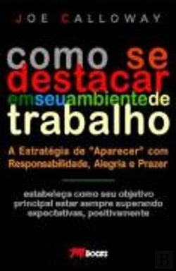 Bertrand.pt - Como se Destacar em seu Ambiente de Trabalho