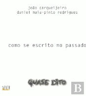 Como se Escrito no Passado