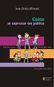 Como se Expressar em Público
