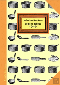 Bertrand.pt - Como se Fabrica o Queijo