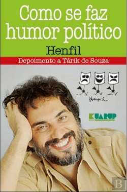Bertrand.pt - Como Se Faz Humor Político - Henfil