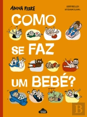 Como se Faz um Bebé?