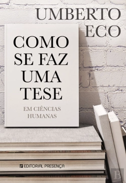 Bertrand.pt - Como se Faz Uma Tese em Ciências Humanas