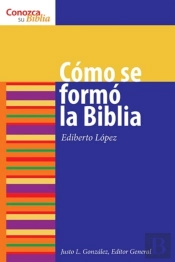 Como Se Formo La Biblia