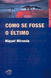 Como se Fosse o Último