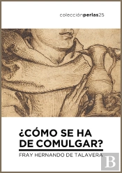 ¿Cómo Se Ha De Comulgar?