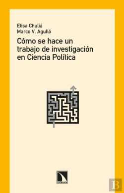 Bertrand.pt - Cómo Se Hace Un Trabajo De Investigación En Ciencia Política