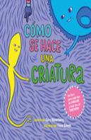 ¿Como Se Hace Una Criatura?