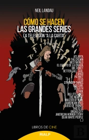 Cómo Se Hacen Las Grandes Series