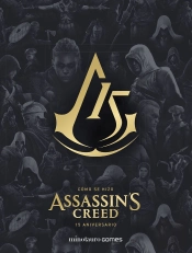 Como Se Hizo Assassin'S Creed. 15º Aniversario