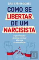 Como se Libertar de um Narcisista