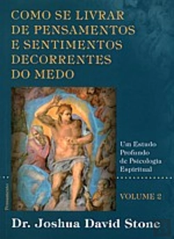 Bertrand.pt - Como Se Livrar de Pensamentos e Sentimentos Decorrentes do Medo - Vol. 2
