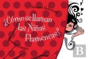 ¿Cómo Se Llaman Las Niñas Flamencas?