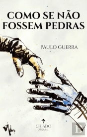 Como Se Não Fossem Pedras