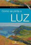 Como se Pinta a Luz