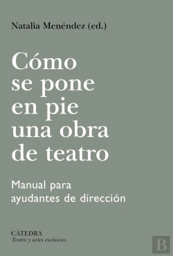 Bertrand.pt - Como Se Pone En Pie Una Obra De Teatro