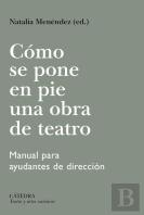 Como Se Pone En Pie Una Obra De Teatro