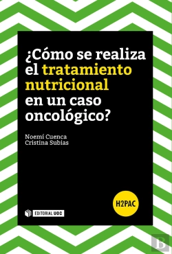 Bertrand.pt - ¿Cómo Se Realiza Un Tratamiento Nutricional En Un Caso Oncológico?
