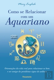 Como Se Relacionar Com Um Aquariano