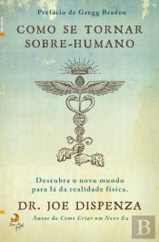 Como Se Tornar Sobre-humano