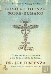 Como Se Tornar Sobre-Humano