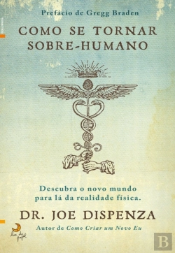 Bertrand.pt - Como Se Tornar Sobre-Humano