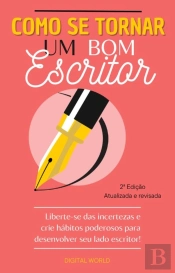 Como Se Tornar Um Bom Escritor