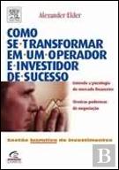 Como se Transformar em Um Operador e Investidor de Sucesso