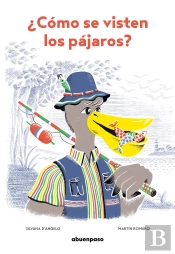 ¿Como Se Visten Los Pajaros?