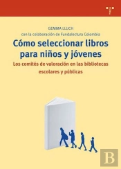 Cómo Seleccionar Libros Para Niños Y Jóvenes