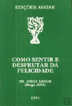 Bertrand.pt - Como Sentir e Desfrutar da Felicidade