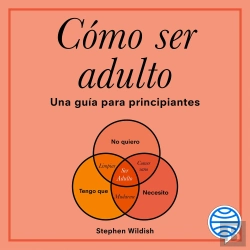 Bertrand.pt - Cómo Ser Adulto